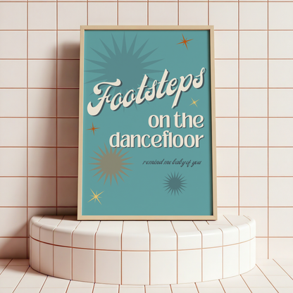 Footsteps On The Dancefloor
