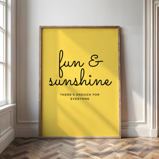 Fun and Sunshine